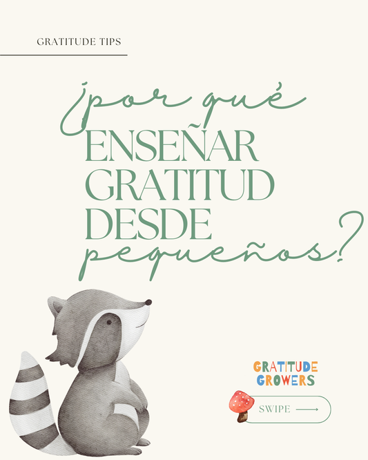 ¿Por qué enseñar gratitud desde pequeños?